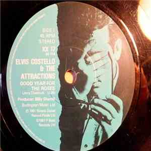Elvis Costello & The Attractions - Good Year For The Roses