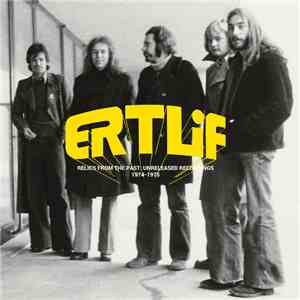 Ertlif - Relics From The Past: Unreleased Recordings 1974-1975