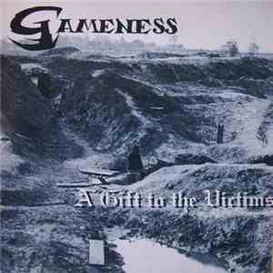 Gameness - A Gift To The Victims