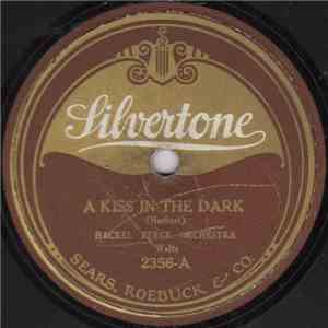 Hackel Berge Orchestra / Miami Beach Orchestra - A Kiss In The Dark / Waltz Me To Sleep In Your Arms