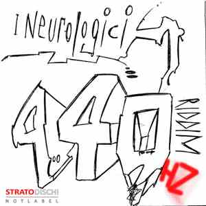 I Neurologici, Ras Moray, Jobba - 440 Hz Riddim