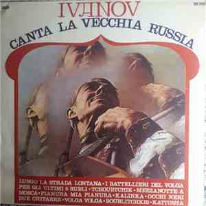 Ivanov - Canta La Vecchia Russia