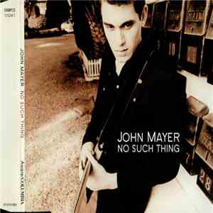 John Mayer - No Such Thing
