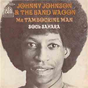 Johnny Johnson And His Bandwagon - Mr. Tambourine Man