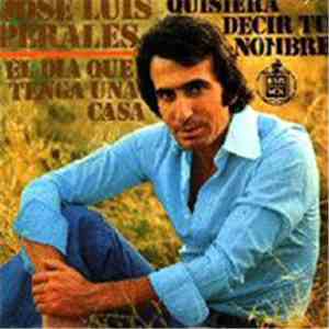 José Luis Perales - Quisiera Decir Tu Nombre