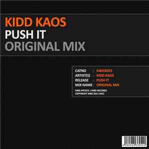 Kidd Kaos - Push It (Original Mix)