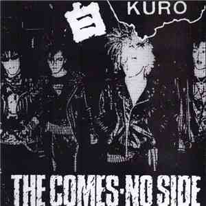 Kuro / The Comes - No Side