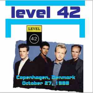 Level 42 - Copenhagen, Denmark October 27, 1988