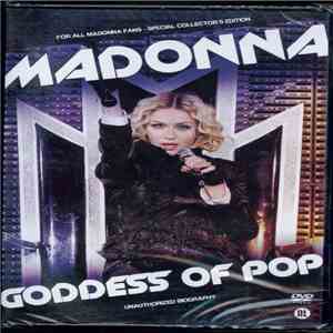 Madonna - Goddess Of Pop - Unauthorized Biography