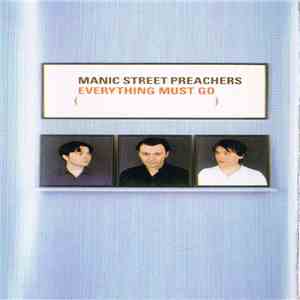 Manic Street Preachers - Everything Must Go