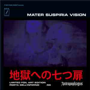 Mater Suspiria Vision - Antropophagus