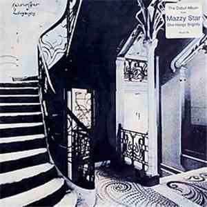 Mazzy Star - She Hangs Brightly
