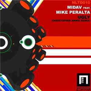Midav Feat. Mike Peralta - Ugly (Christopher Manik Remix)