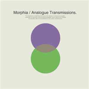 Morphia (MSR) - Analogue Transmissions