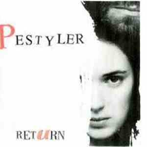 Pestyler - Return