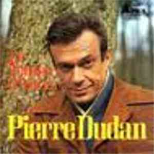 Pierre Dudan - Le Temps D'aimer