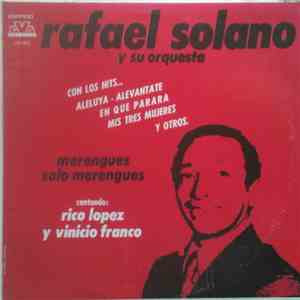 Rafael Solano Y Su Orquesta - Merengues Solo Merengues