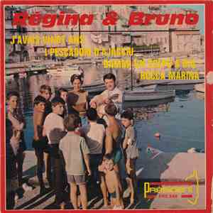 Regina Et Bruno Accompagnés Par Bruno Bacara Et Ses Guitares - J'Avais Vingt Ans / I Pescadori D'Ajacciu / Dammi Un Colpo A Bia / Rocca Marina