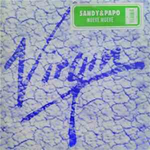 Sandy & Papo MC - Mueve Mueve (I Like To Move It)