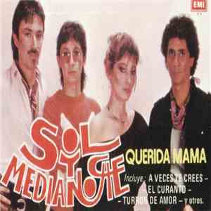 Sol y Medianoche - Querida Mamá