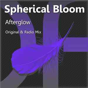 Spherical Bloom - Afterglow