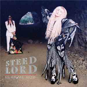 Steed Lord - Hear Me Now (Remixes) Ep