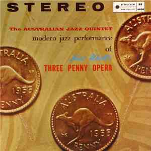The Australian Jazz Quintet - Modern Jazz Performance Of Kurt Weill's Three Penny Opera