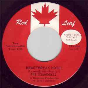 The Scoundrelz - Heartbreak Hotel