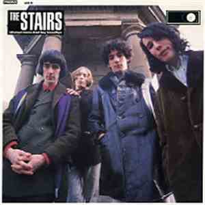 The Stairs - Woman Gone And Say Goodbye