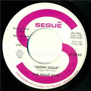 The Swamp Rats - Brown Sugar