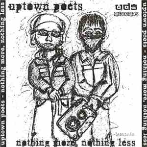 Uptown Poets - Nothing More, Nothing Less