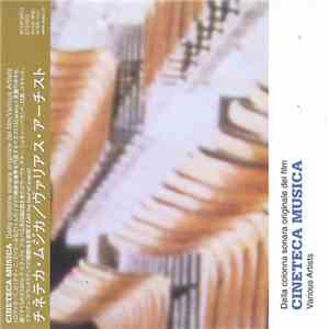 Various - Cineteca Musica - Dalla Colonna Sonara Originale Del Film