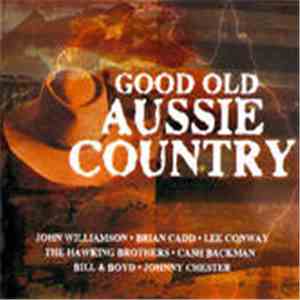 Various - Good Old Aussie Country