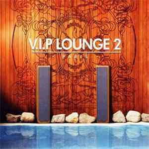 Various - V.I.P. Lounge 2