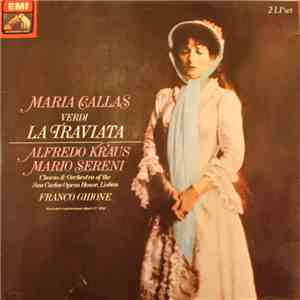 Verdi, Maria Callas, Alfredo Kraus, Mario Sereni, Franco Ghione - La Traviata