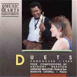 Anthony Braxton, Marilyn Crispell - Duets - Vancouver, 1989 (Four Compositions By Anthony Braxton)