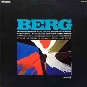 Berg / Stravinsky - Chamber Concerto / Symphonies For Wind Instruments