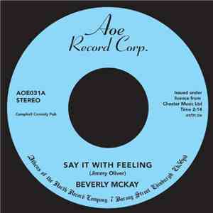 Beverly McKay - Say It With Feeling / Conscience