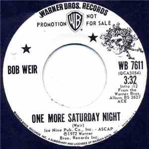 Bob Weir - One More Saturday Night