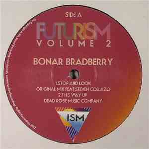Bonar Bradberry / Damir K Rogina - Futurism Volume 2