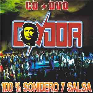 Condor - 100 % Sonidero Y Salsa