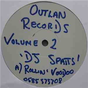 DJ Spatts - Outlan Records Volume II
