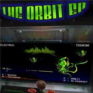 Electrux - The Orbit EP