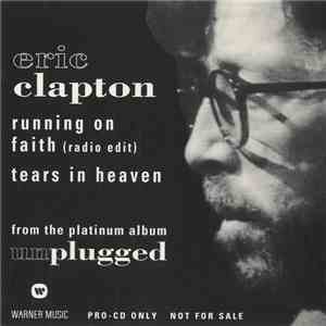 Eric Clapton - Running On Faith