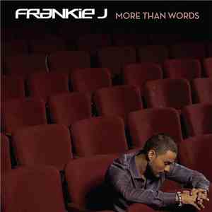 Frankie J.  - More Than Words