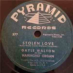 Gayle Walton - Stolen Love / Blue Skirt Waltz
