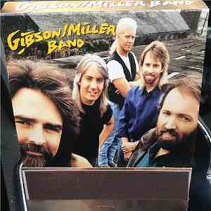Gibson/Miller Band - Where There's Smoke...
