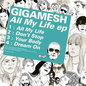 Gigamesh - All My Life EP
