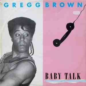 Gregg Brown - Baby Talk