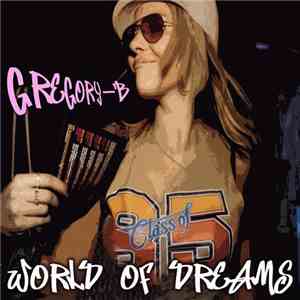 Gregory-B - World Of Dreams